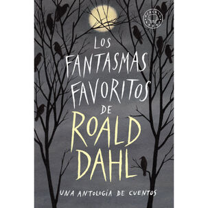 Los Fantasmas Favoritos De Roal Dahl
