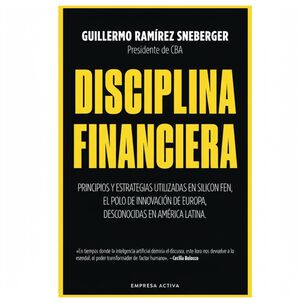 Disciplina Financiera - Guillermo Ram&iacute;rez Sneberger