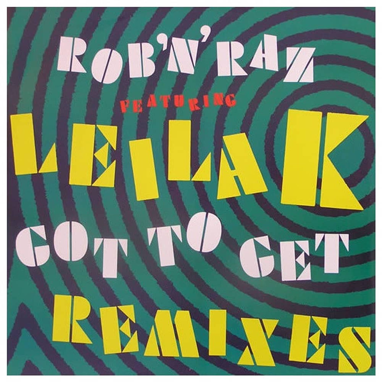 Leila K - Got To Get (remixes) | 12" Maxi Single Vinilo Usado image number 0.0