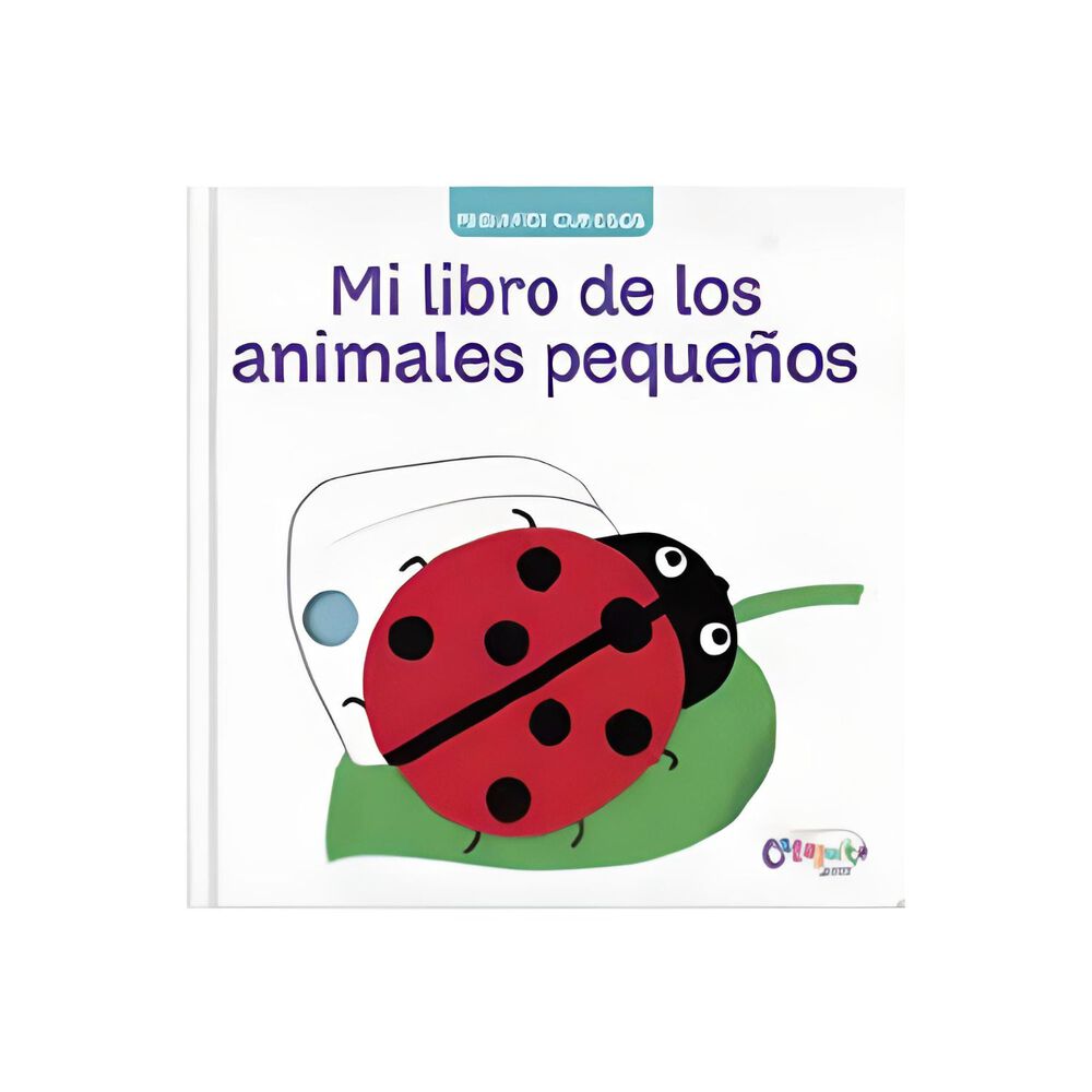 Pequeños Curiosos: Mi Libro De Los Insectos image number 0.0