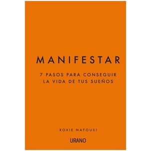 Manifestar (tapa Rústica) - Roxie Nafousi | Libro