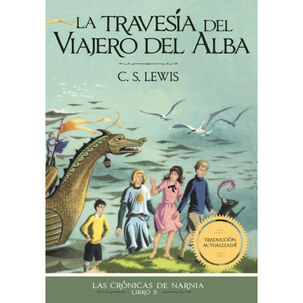 Cronicas De Narnia La Travesia Del Viajero Del Alba 5/7