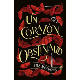 Un Coraz&oacute;n Obstinado