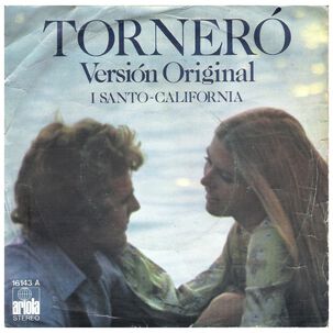 I Santo-california - Torneró | 7" Single Vinilo Usado