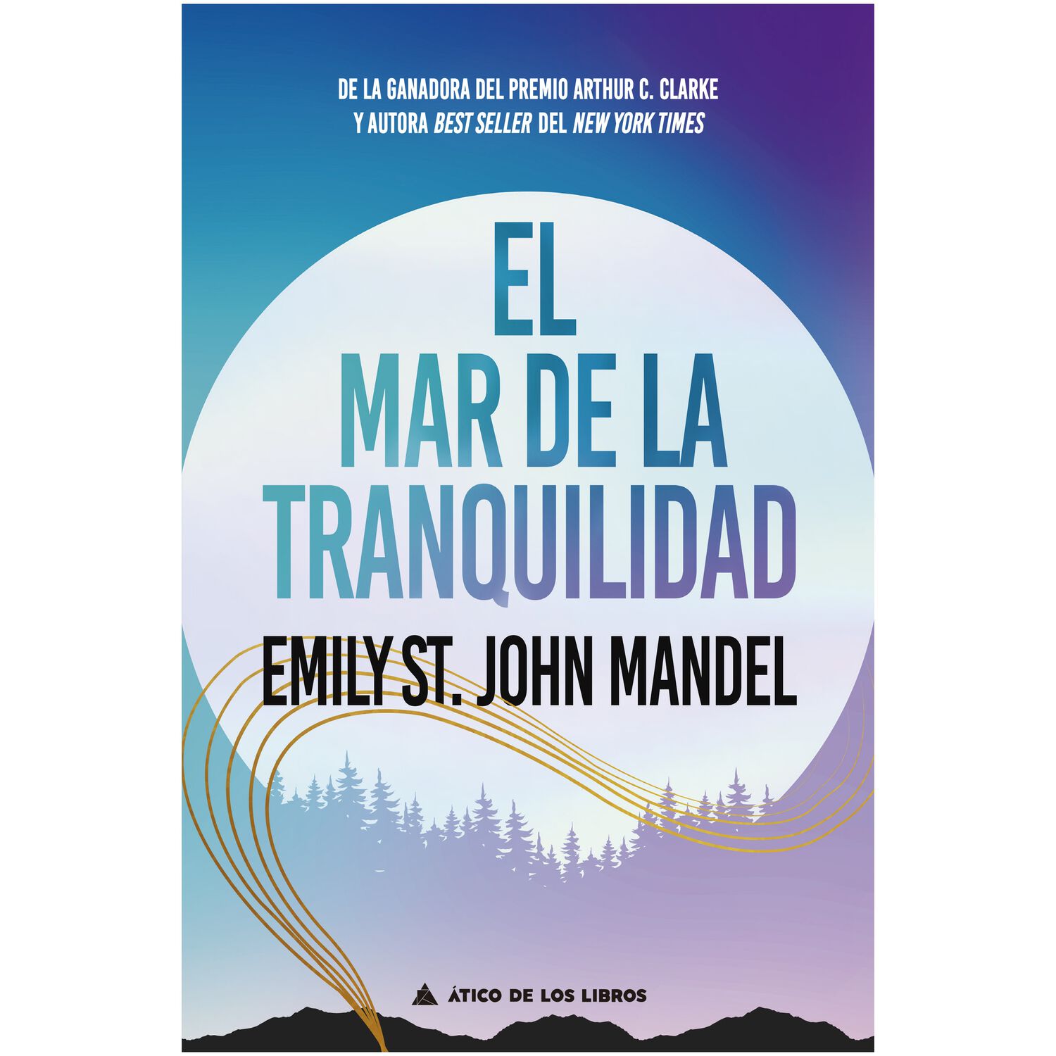 El Mar De La Tranquilidad (tapa R&uacute;stica) - Emily St. John Mandel | Libro image number 0.0