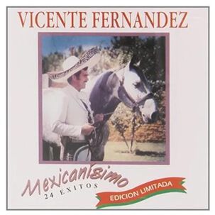 Vicente Fernandez - Mexicanisimo: 24 Exitos | Cd