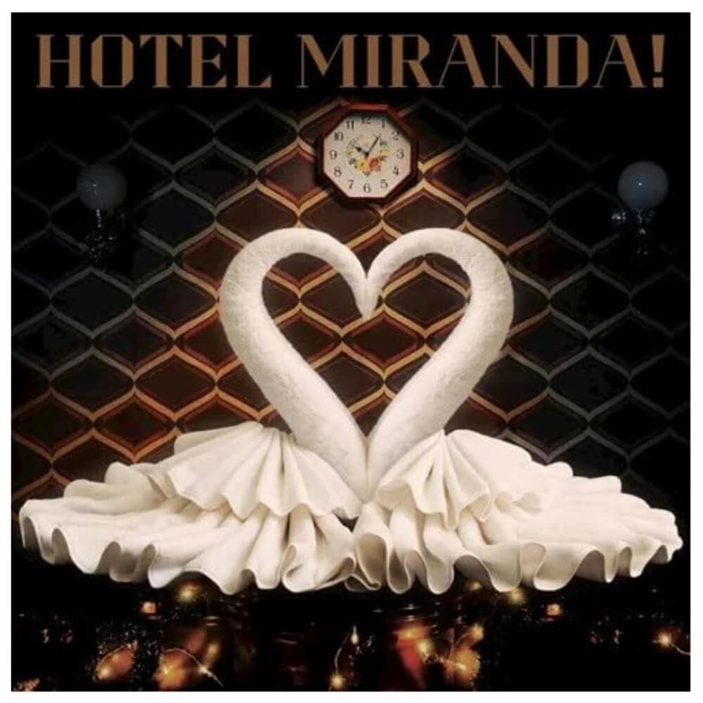 Miranda - Hotel Miranda (digipack) | Cd image number 0.0