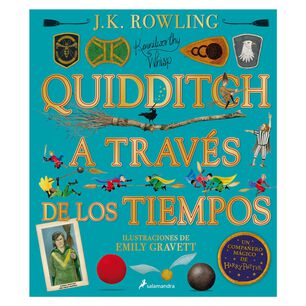 Quidditch A Trav&eacute;s De Los Tiempos (edici&oacute;n Ilustrada)
