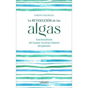 La Revolucion De Las Algas
