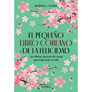 El Peque&ntilde;o Libro Coreano De La Felicidad
