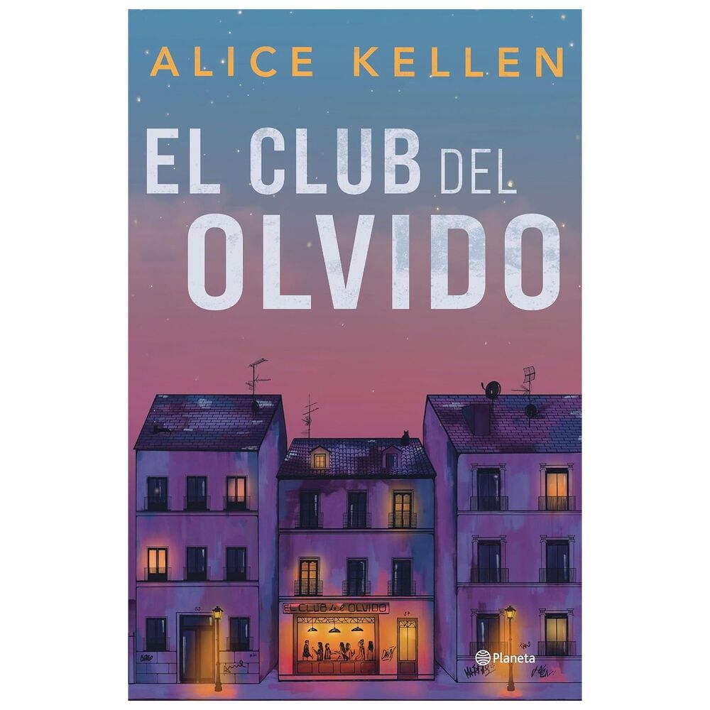 El Club Del Olvido (tapa Blanda) - Alice Kellen | Libro image number 0.0
