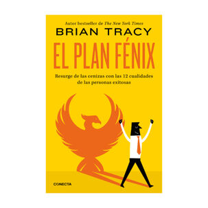 El plan Fénix - Autor(a):  Brian Tracy
