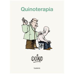 Quinoterapia (tapa Rústica) - Quino | Libro