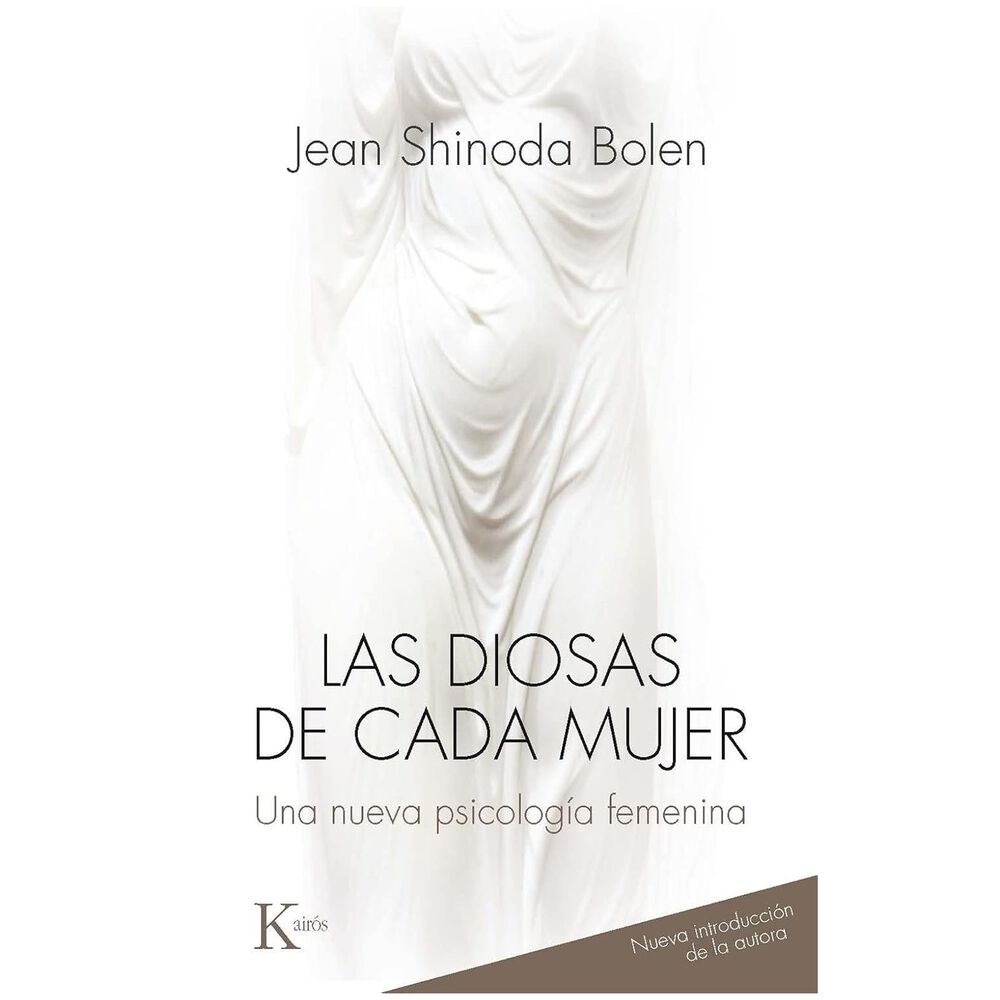 Las Diosas De Cada Mujer: Una Nueva Psicologia Femenina (tapa Rústica) - Jean Shinoda Bolen | Libro image number 0.0