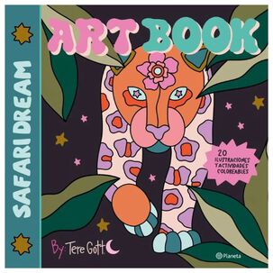 Artbook. Safari Dream (tapa Blanda) - Mar&iacute;a Teresa Gottlieb | Libro