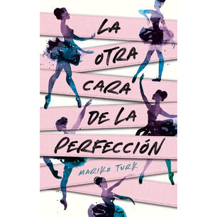 La Otra Cara De La Perfecci&oacute;n
