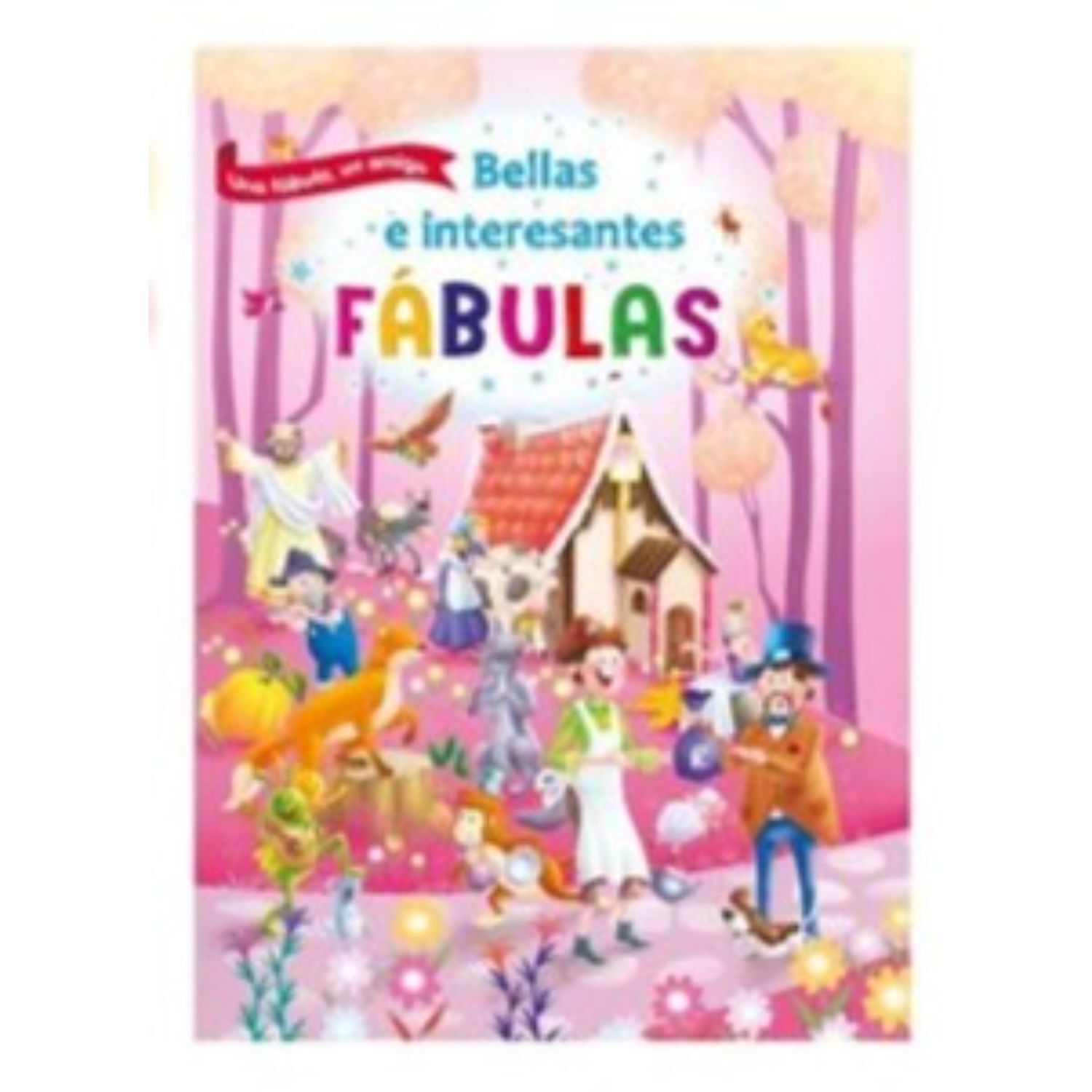 Bellas E Interesantes F&aacute;bulas image number 0.0