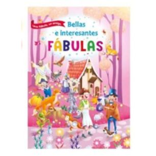 Bellas E Interesantes F&aacute;bulas