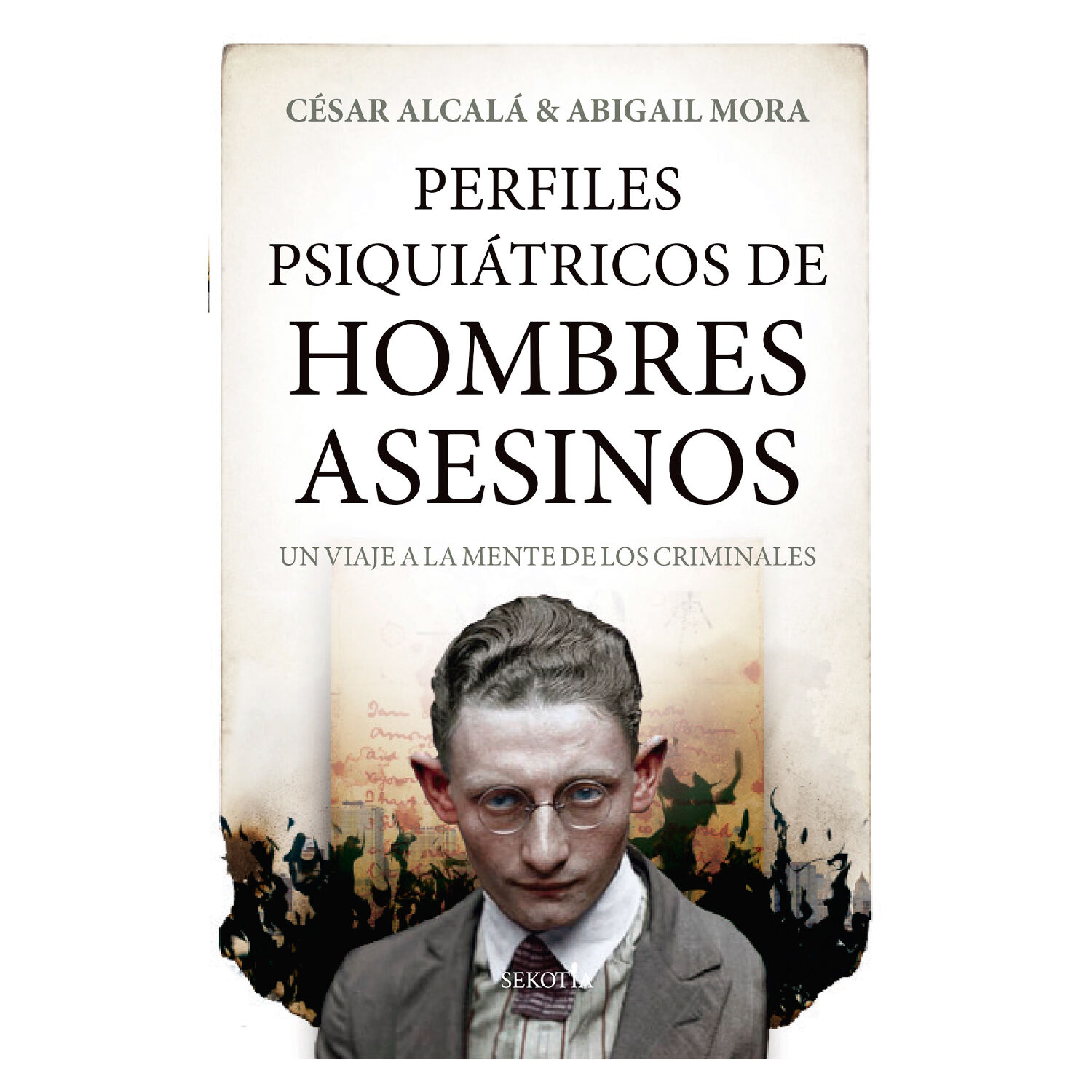 Perfiles Psiqui&aacute;tricos De Hombres Asesinos image number 0.0