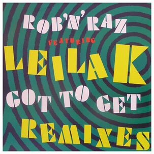 Leila K - Got To Get (remixes) | 12" Maxi Single Vinilo Usado