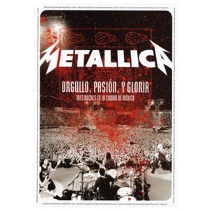 Metallica - Orgullopasion Y Gloria | Dvd