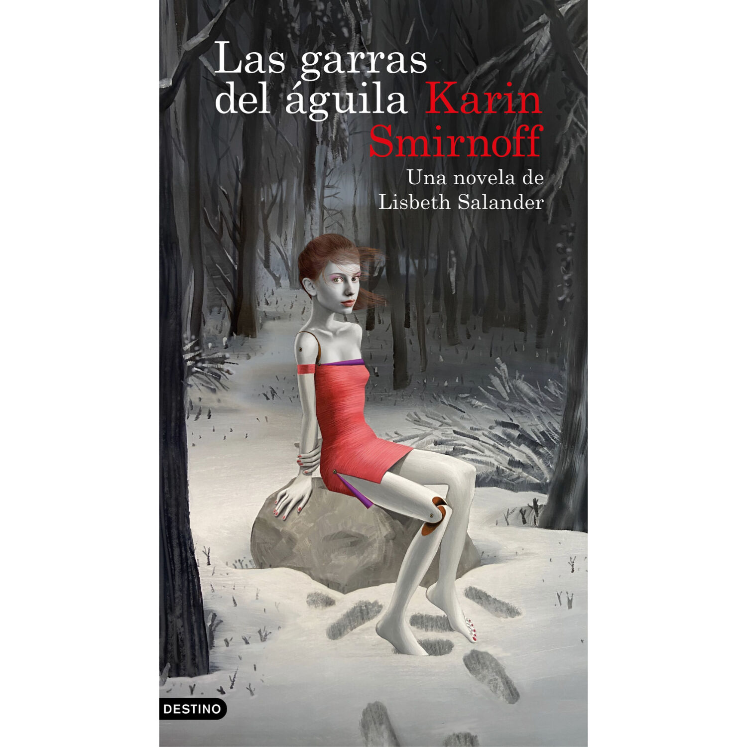 Las Garras Del &Aacute;guila: Una Novela De Lisbeth Salander image number 0.0