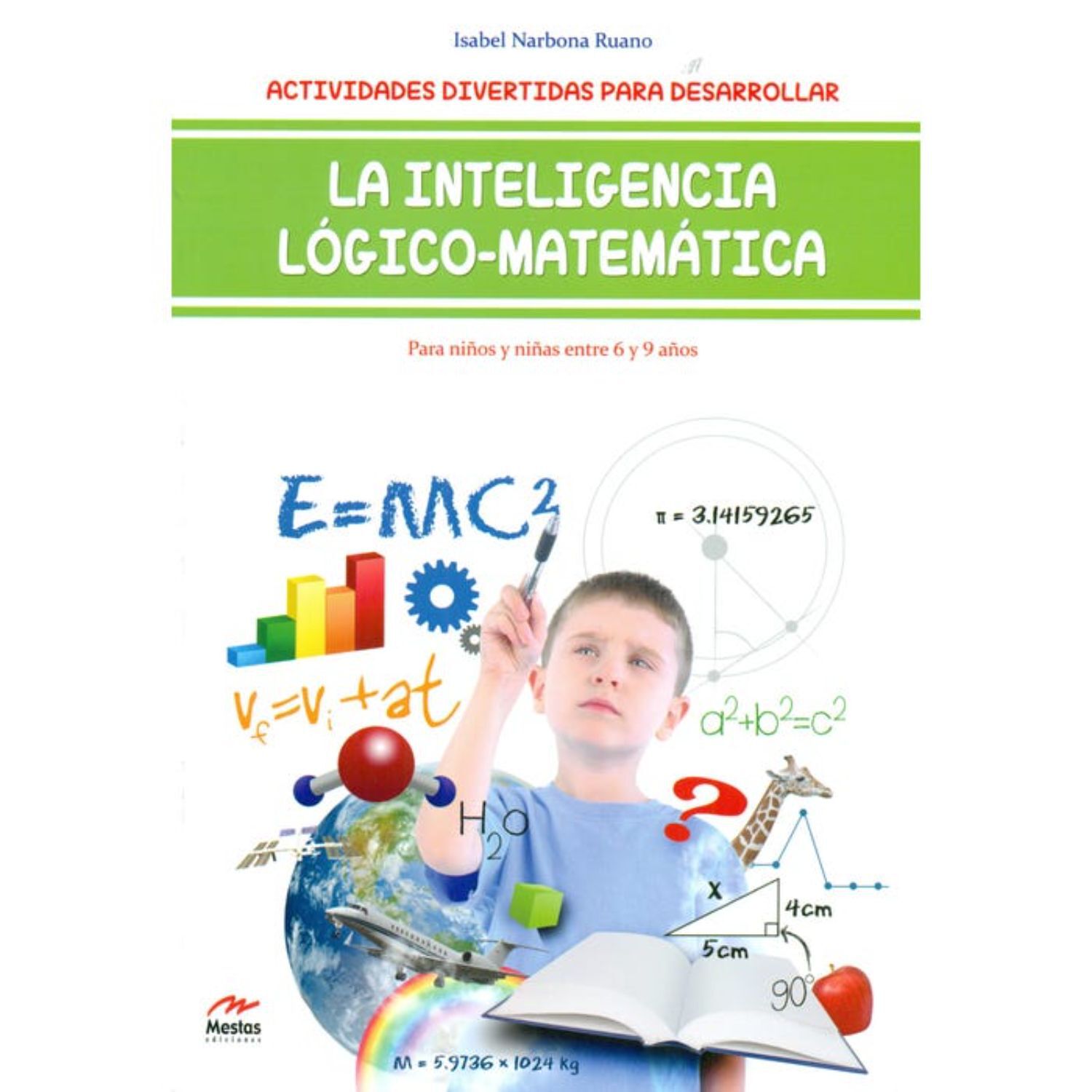 Actividades Inteligencia L&oacute;gico-matem&aacute;tica 6-9 A&ntilde;os image number 0.0