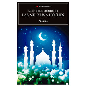 Los Mejores Cuentos De Las Mil Y Una Noches