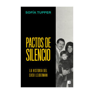 Pactos De Silencio - Autor(a): Tupper Coll; Sofía Sofía