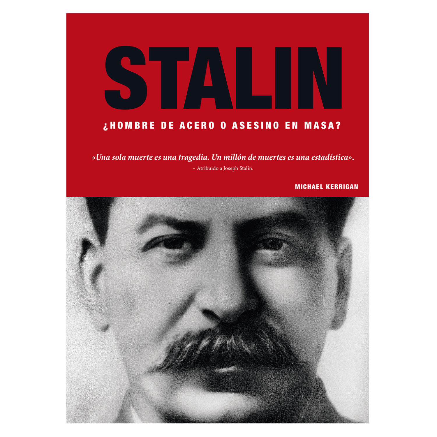 Stalin - Hombre De Acero O Asesin-o En Masa- image number 0.0