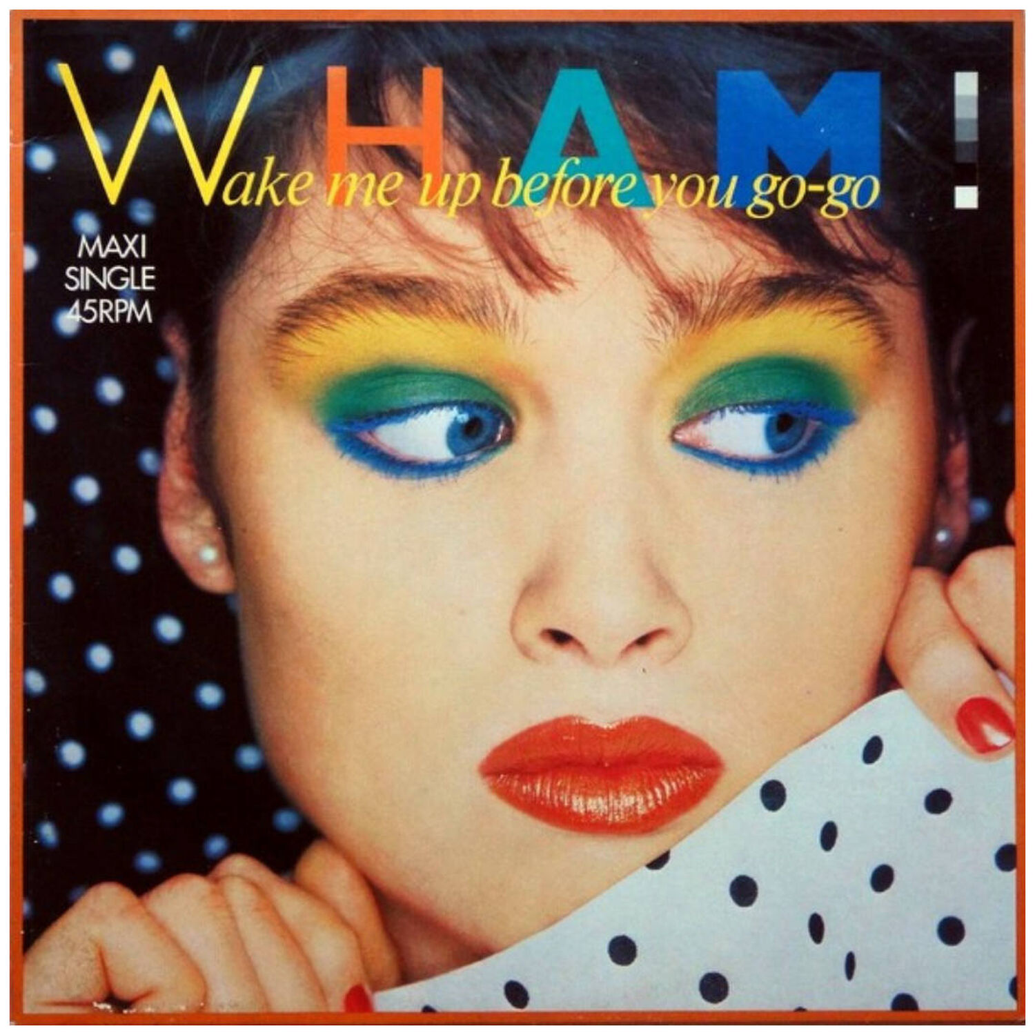 Wham - Wake Me Up Before You Go-go | 12" Maxi Single Usado image number 0.0