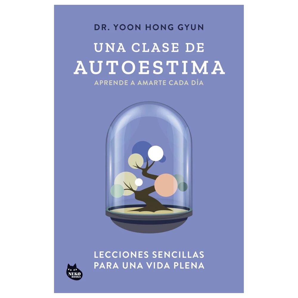 Una Clase De Autoestima - Dr. Yoon Hong Gyun image number 0.0