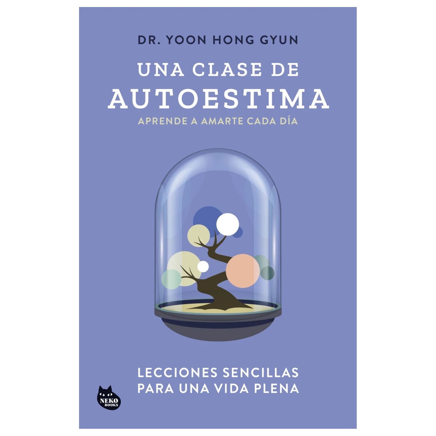 Una Clase De Autoestima - Dr. Yoon Hong Gyun image number 0.0