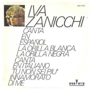 Iva Zanicchi - La Orilla Blanca, La Orilla Negra (en Español) | 7" Single Vinilo Usado