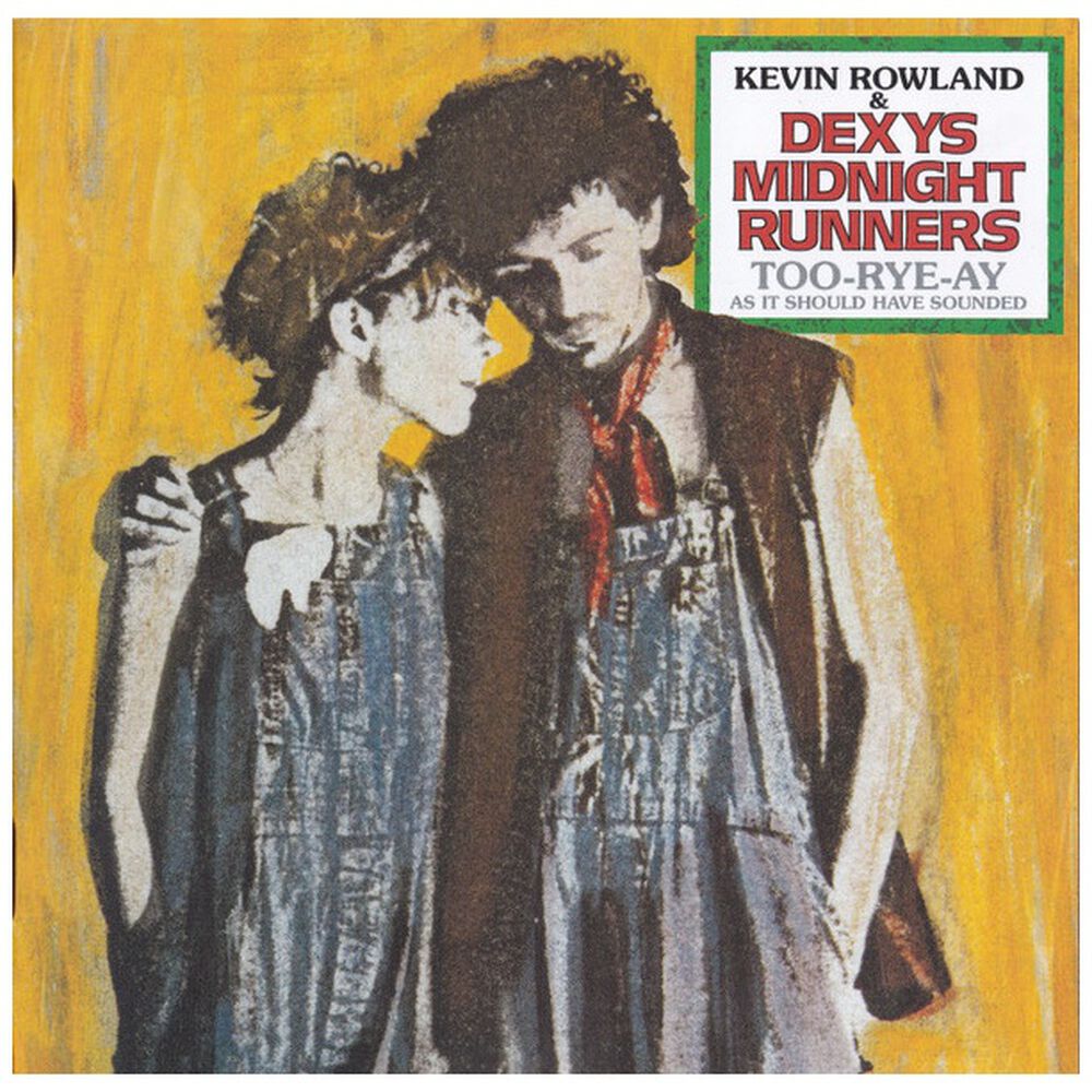 Dexys Midnight Runners - Too-rye-ay, As It Should Have Sounded (40the Anniversary) | Cd image number 1.0