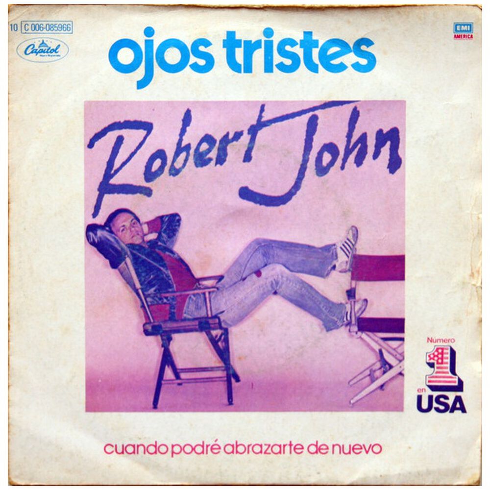 Robert John - Sad Eyes/ojos Tristes | 7" Single Vinilo Usado image number 0.0