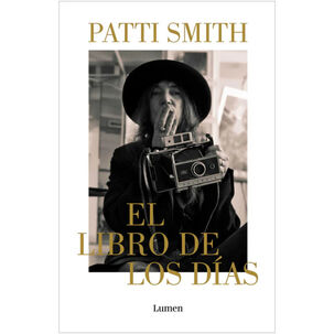 El Libro De Los Dias (tapa Rústica) - Patti Smith | Libro