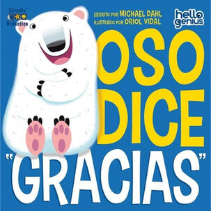 Oso Dice "gracias" -hello Genius- Educa