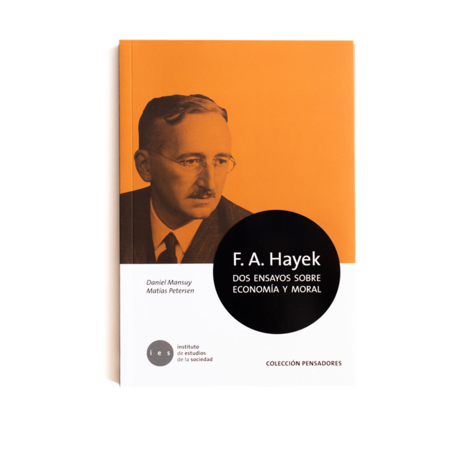 F.a. Hayek. Dos Ensayos De Econom&iacute;a Y Moral image number 0.0