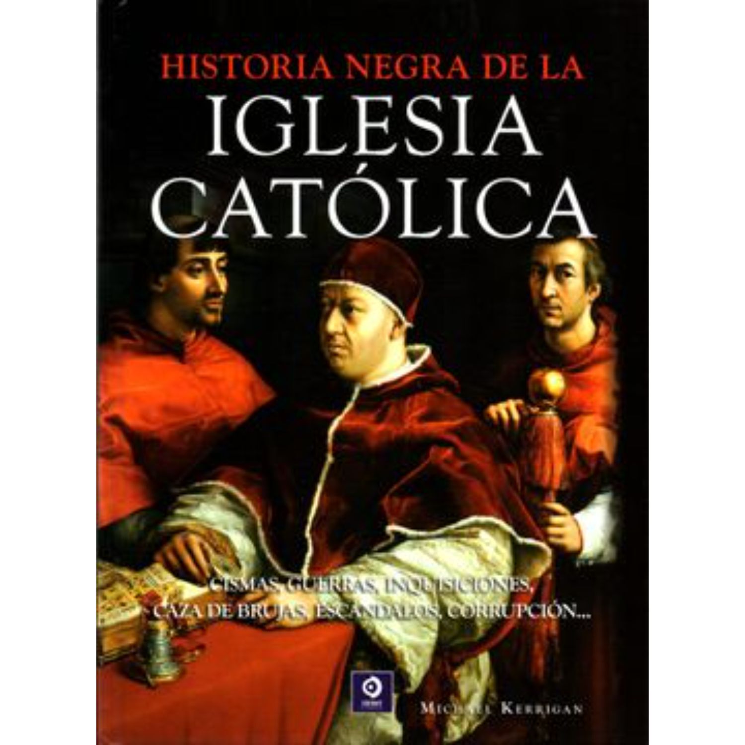 Historia Negra De La Iglesia Catolica image number 0.0