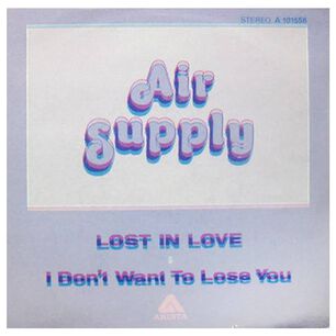 Air Supply - Lost In Love | 7" Single Vinilo Usado