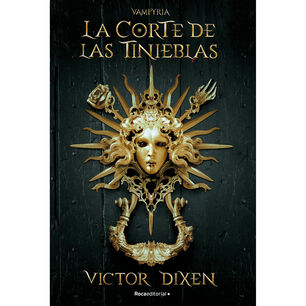 La Corte De Las Tinieblas. Vampyria N 1