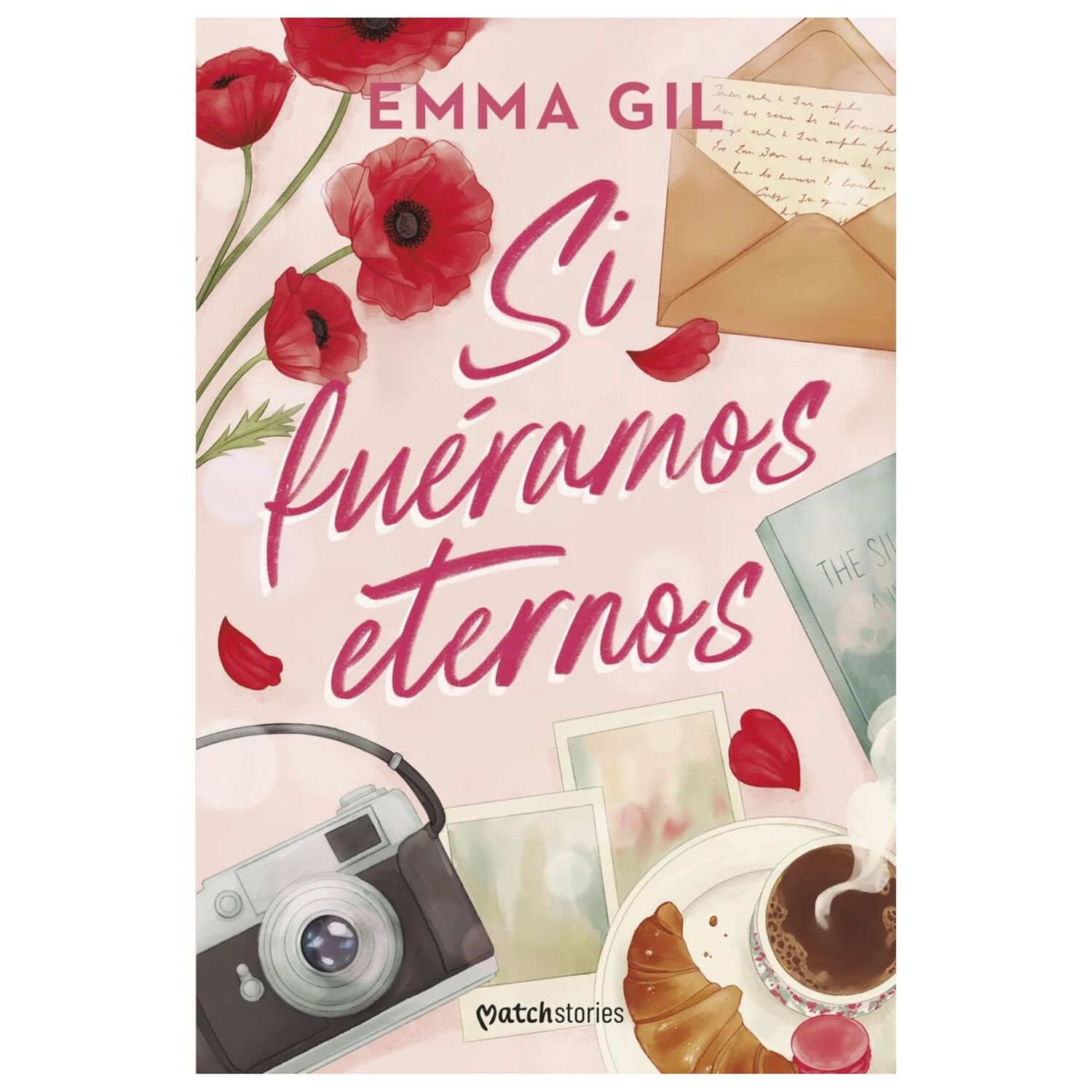 Si Fu&eacute;ramos Eternos (tapa R&uacute;stica) - Emma Gil | Libro image number 0.0