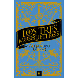 Los Tres Mosqueteros (piel De Clasicos Extra)