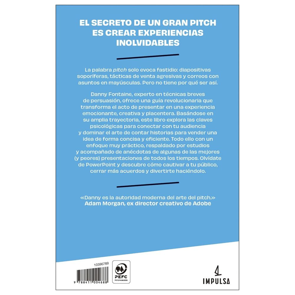 Pitch. El Arte De Vender Ideas (tapa R&uacute;stica) - Danny Fontaine | Libro image number 1.0