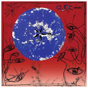 Cure - wish (30th anniversary edit) (2lp) vinilo