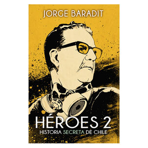 Héroes 2 Jorge Baradit