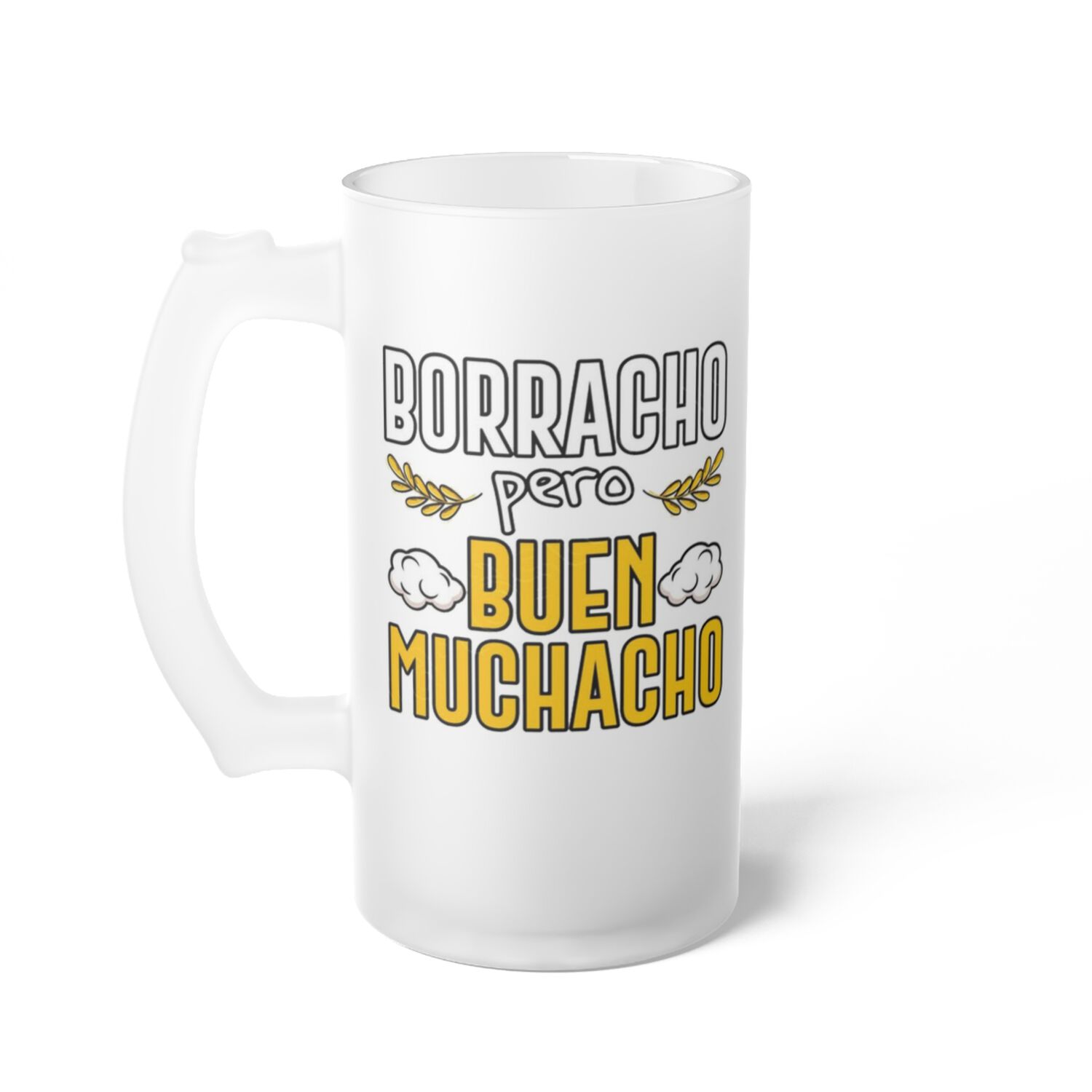 Shopero Vaso Cervecero Borracho Pero Buen Muchacho image number 0.0