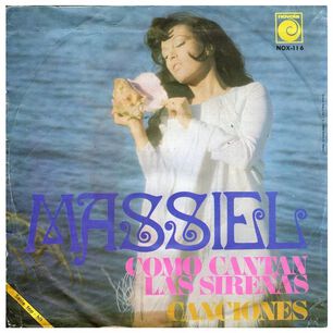 Massiel - Como Cantan Las Sirenas | 7" Single Vinilo Usado