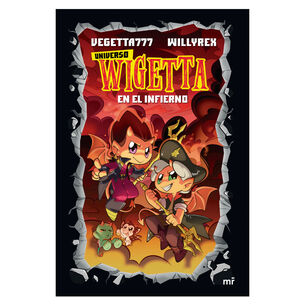 Universo Wigetta 1. En El Infiern-o